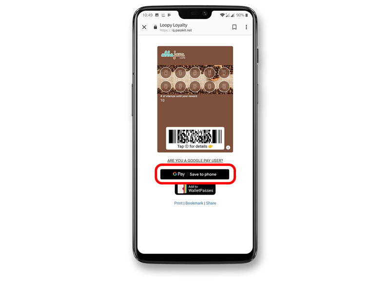 Tap the GPay | Save to phone button